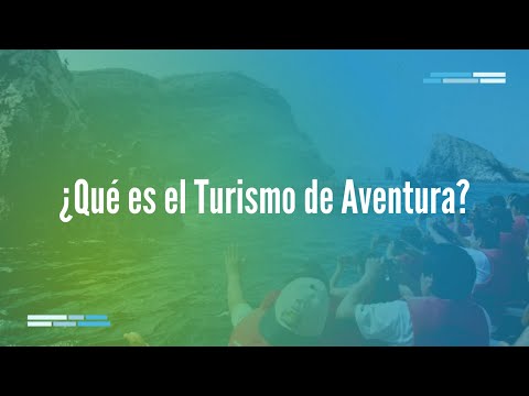 ¿Cuáles son las actividades de turismo de aventura?